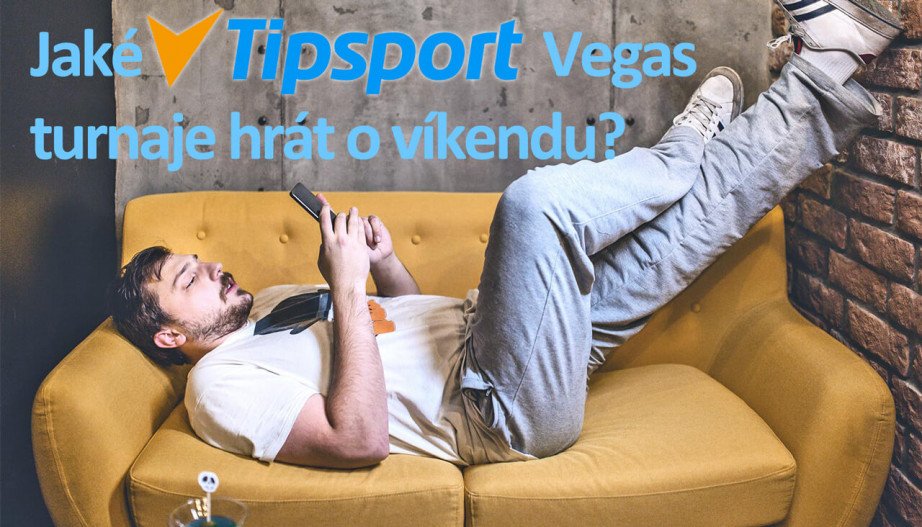 Tipsport Vegas-Turniere derzeit